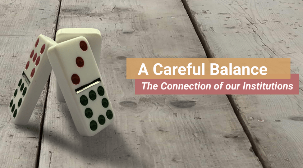 A Careful Balance